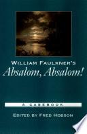 Libro William Faulkner's Absalom, Absalom!