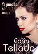 Libro Ya puedes ser mi mujer