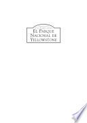 Libro Yellowstone National Park (Spanish version)