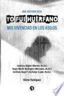 Libro Yo fui huérfano